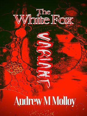 cover image of The White Fox Variant